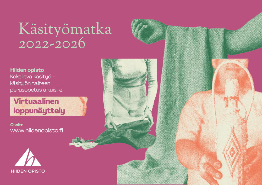 Aikuisten käsityön taiteen perusopetuksen näyttelyjuliste. Virtuaalinäyttelyssä on töitä vuosilta 2022-2026.